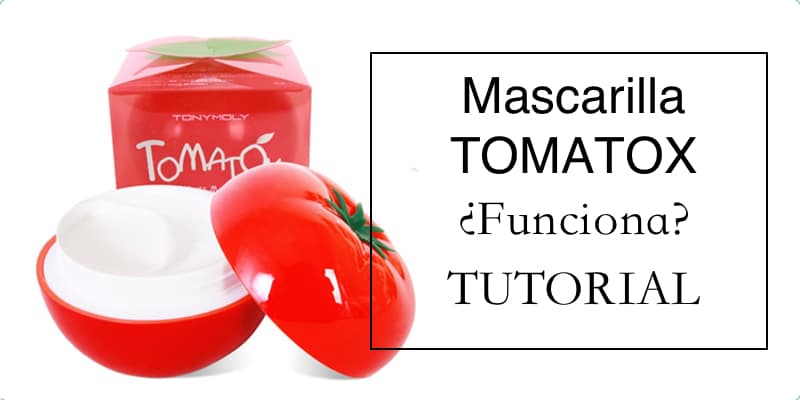 mascarilla tomatox coreana modo de uso