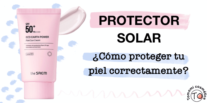 mejor protector solar